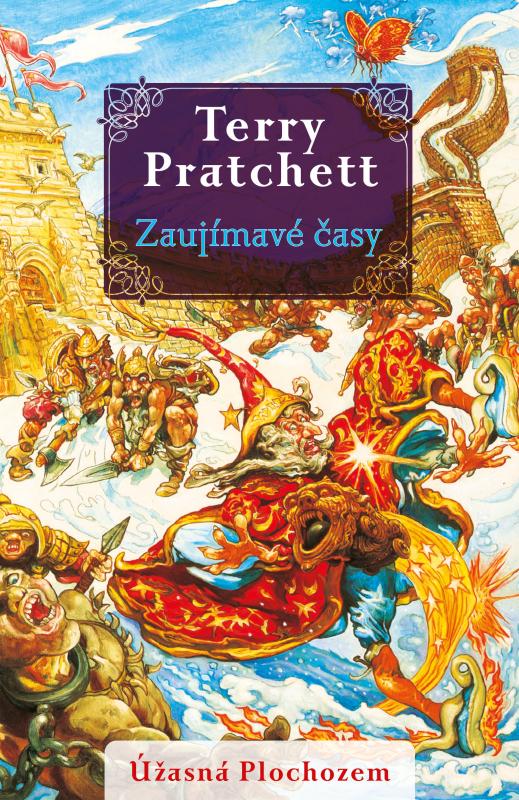 Kniha: Zaujímavé časy (Úžasná Plochozem 17, Vetroplaš 5) - Terry Pratchett