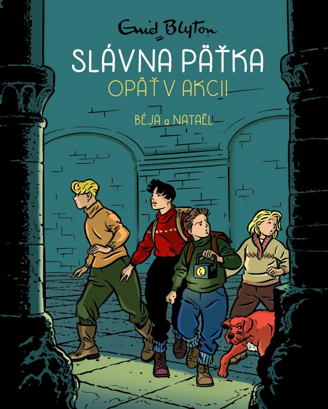 Kniha: Slávna päťka opäť v akcii (2) - komiks - Enid Blyton