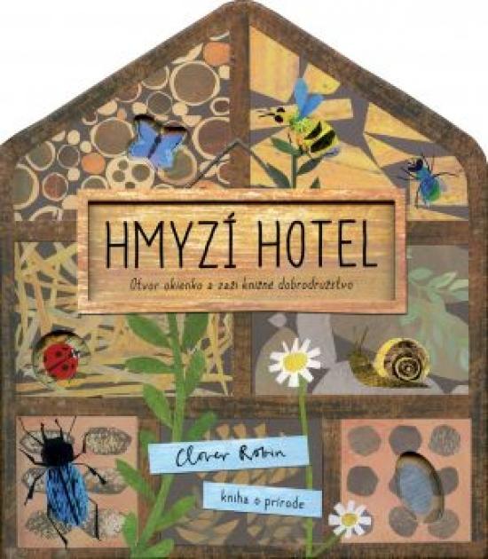 Kniha: Hmyzí hotel - Kolektív autorov