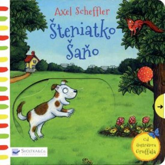 Kniha: Šteniatko Šaňo - Scheffler Axel
