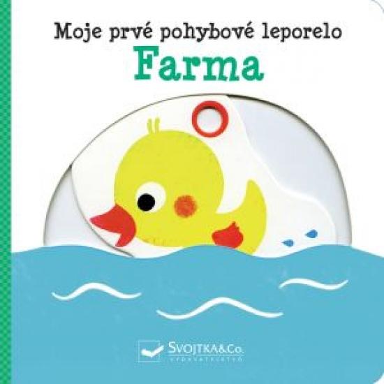 Kniha: Moje prvé pohybové leporelo Farma - Kawamura Yayo