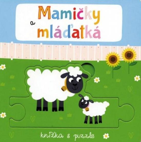 Kniha: Mamičky a mláďatká Knižka s puzzle - Tinarelli Beatrice