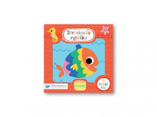 Kniha: Striekacia rybička - Kay Vincent