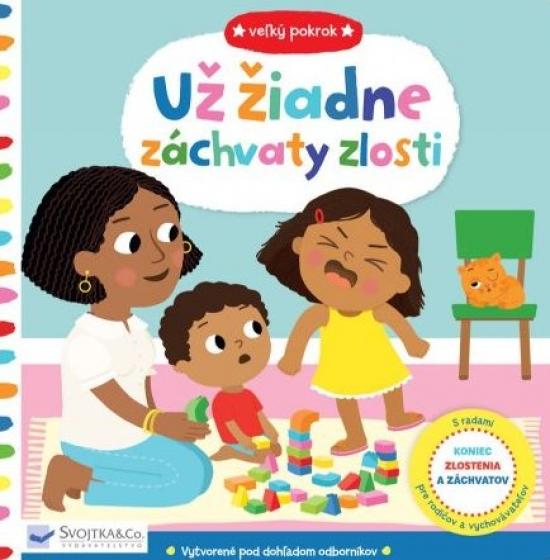 Kniha: Už žiadne záchvaty zlosti - Veľký pokrok - Kyprianou Marie