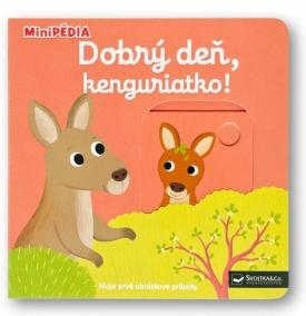 MiniPÉDIA – Dobrý deň, kenguriatko!