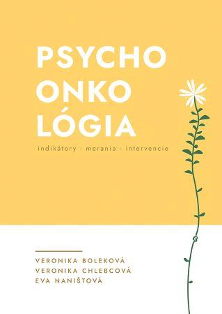 Kniha: Psychoonkológia - Eva Naništová