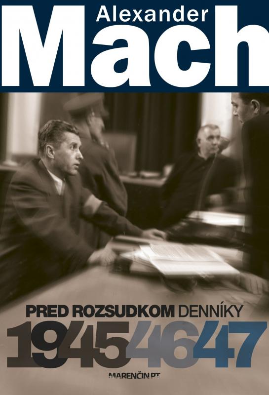 Kniha: Pred rozsudkom - Alexander Mach
