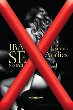 Kniha: Iba sex nestačí - Jasmina Andics