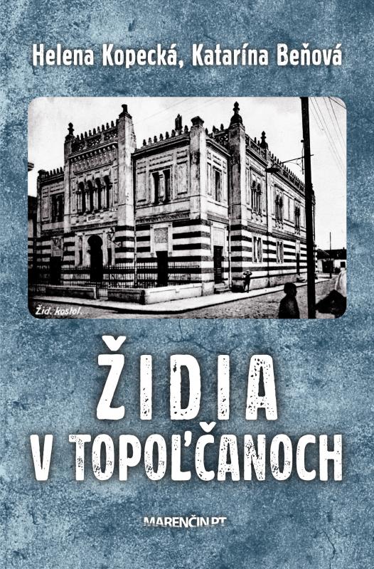 Kniha: Židia v Topoľčanoch - Katarína Beňová