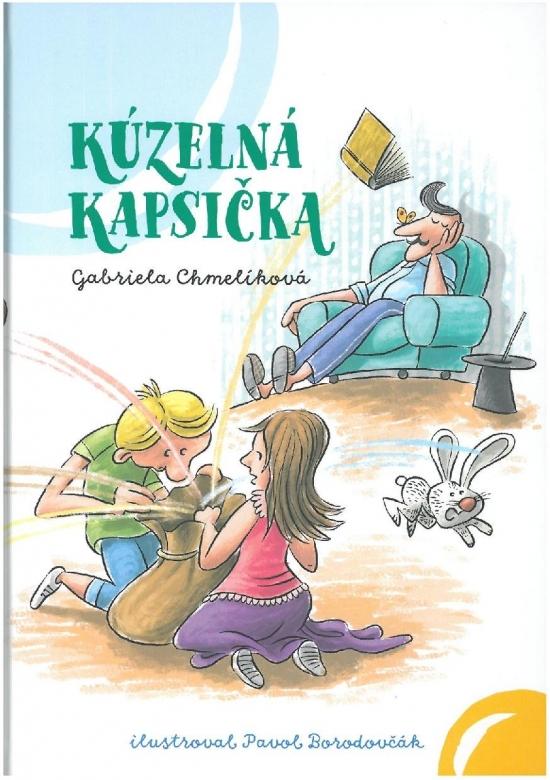 Kniha: Kúzelná kapsička - Chmelíková Gabriela