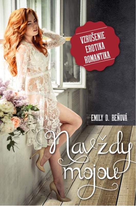 Kniha: Navždy mojou - D. Beňová Emily