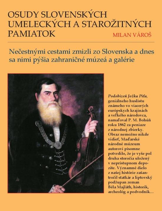 Kniha: Osudy slovenských umeleckých a starožitných pamiatok - Vároš Milan
