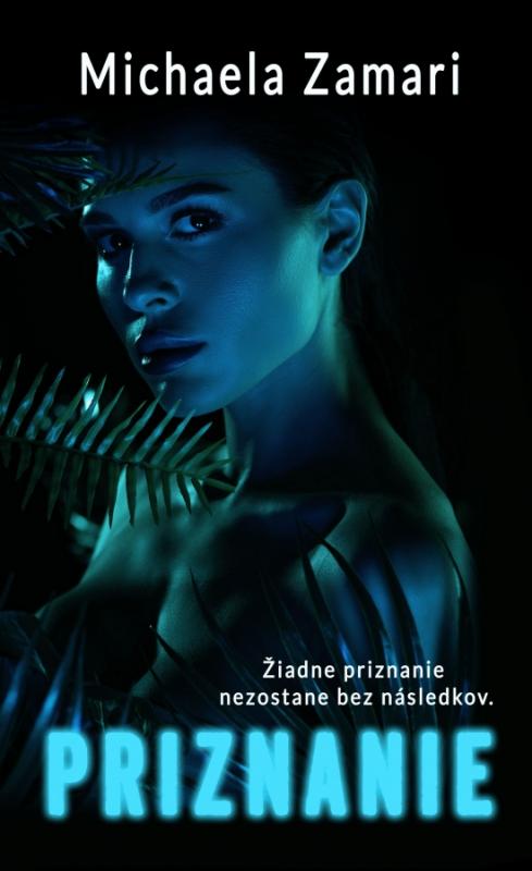 Kniha: Priznanie - Zamari Michaela
