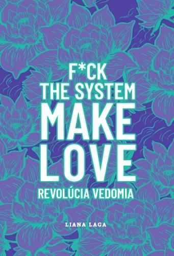 Kniha: Revolúcia vedomia - Liana Laga