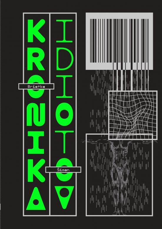 Kniha: Kronika idiotov - Briatka Šimon