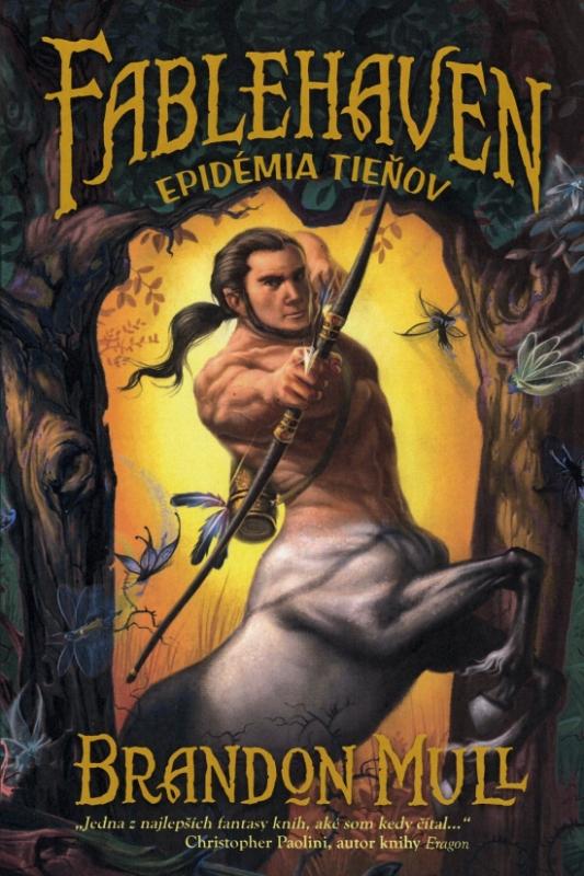 Kniha: Fablehaven 3 Epidémia tieňov – (2.vyd.) - Mull Brandon