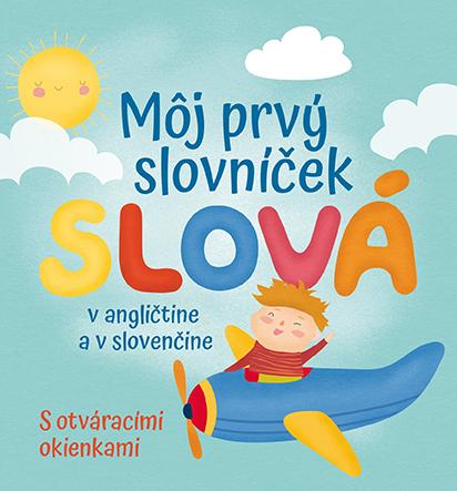 Kniha: Môj prvý slovníček - Slová - Francesca Spinelli