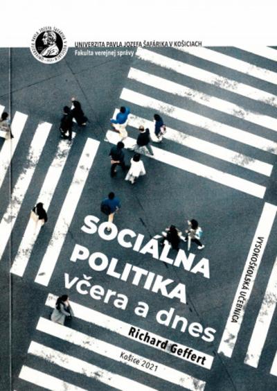 Kniha: Sociálna politika včera a dnes - Richard Geffert