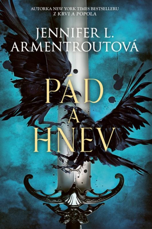 Kniha: Pád a hnev - Armentroutová Jennifer L.