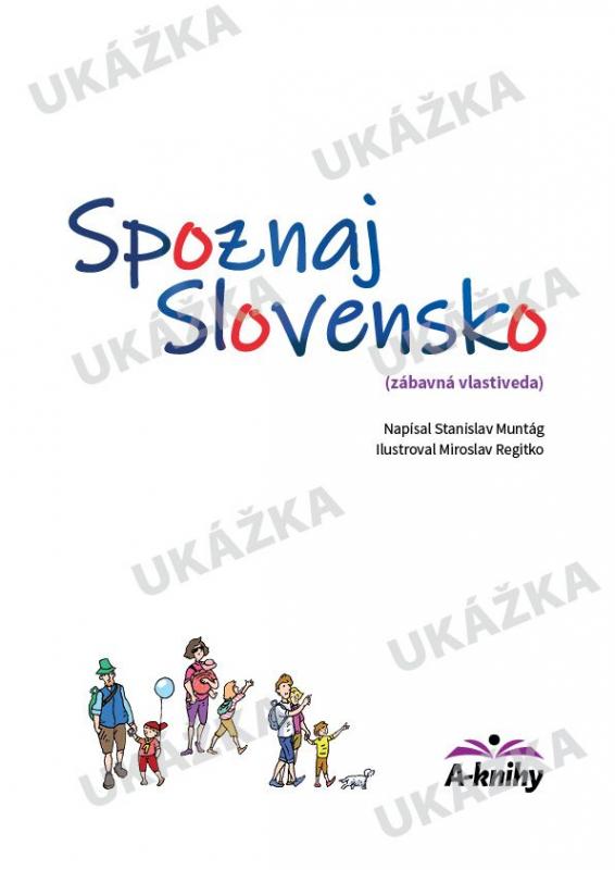 Kniha: Spoznaj Slovensko - Muntág Stanislav