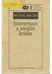 Kniha: Interpretace a sociální kritika - M. Welzer