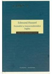 Kniha: Formální a transcendentální logika - Edmund Husserl