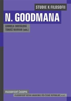 Kniha: Studie k filosofii Nelsona Goodmana - Ludmila Dostálová