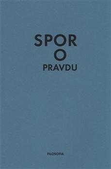 Kniha: Spor o pravdu - Jan Frei