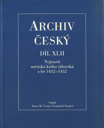 Kniha: Nejstarší městská kniha táborská z let 1432 – 1452 - Alena