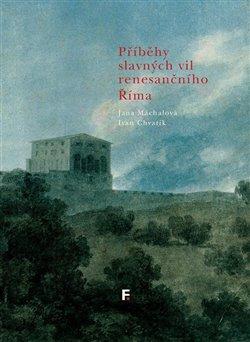 Kniha: Příběhy slavných vil renesančního Římaautor neuvedený
