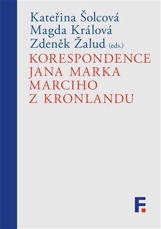 Kniha: Korespondence Jana Marka Marciho z Kronlanduautor neuvedený