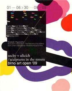 Kniha: Sochy v ulicích /  Brno art open ´09autor neuvedený