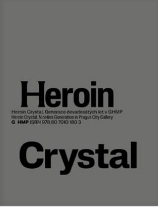 Kniha: Heroin Crystal - Olga Malá