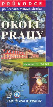 Kniha: Okolí Prahy s mapou 1:100 000autor neuvedený