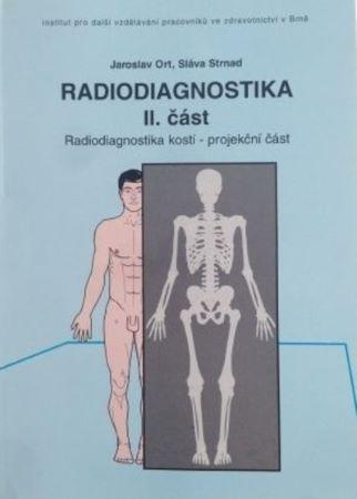 Kniha: Radiodiagnostika II. - Jaroslav Ort