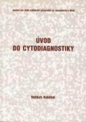 Kniha: Úvod do cytodiagnostiky - David Uher