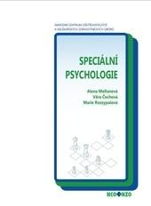 Kniha: Speciální psychologie - Alena Mellanová