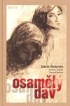 Kniha: Osamělý dav - David Riesman