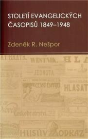 Století evangelických časopisů 1849–1948