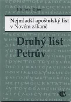 Kniha: Druhý list Petrův - Jiří J. Otter