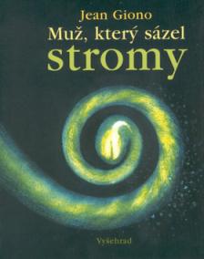 Muž, který sázel stromy