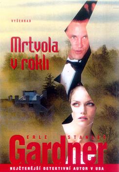 Kniha: Mrtvola v rokli - Erle Stanley Gardner