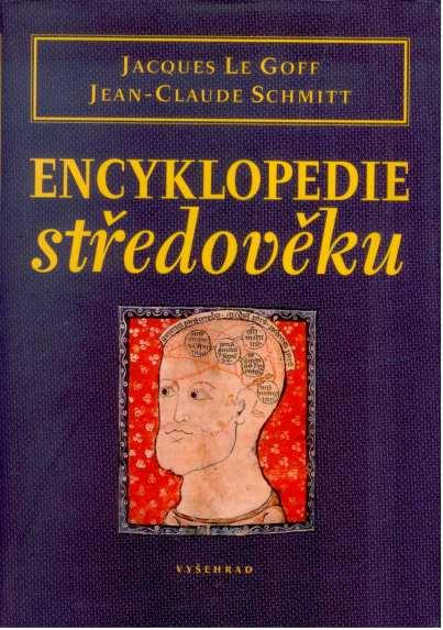 Kniha: Encyklopedie středověku - Jacques Le Goff