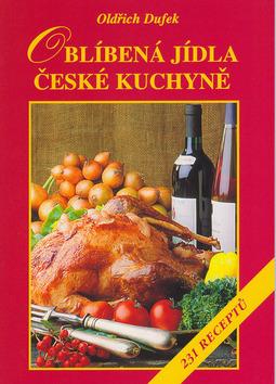 Kniha: Oblíbená jídla v české kuchyni - Oldřich Dufek