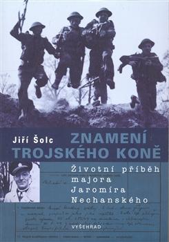 Kniha: Znamení trojského koně - Jiří Šolc