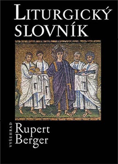 Kniha: Liturgický slovník - Berger Rupert