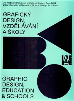 Kniha: 26. mezinárodního bienále grafického designu Brno 2014 - Kolektív autorov