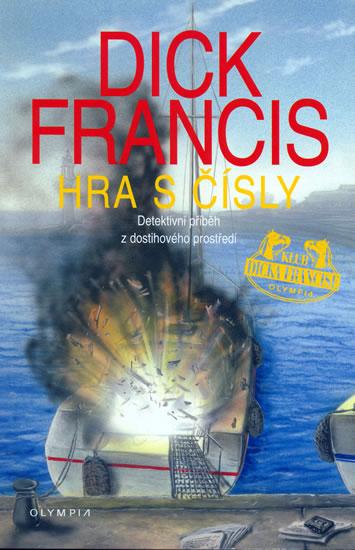 Kniha: Hra s čísly - Detektivní příběh - Francis Dick