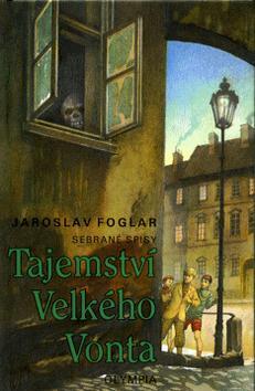 Kniha: Tajemství Velkého Vonta - Jaroslav Foglar