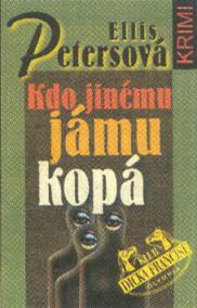 Kdo jinému jámu kopá